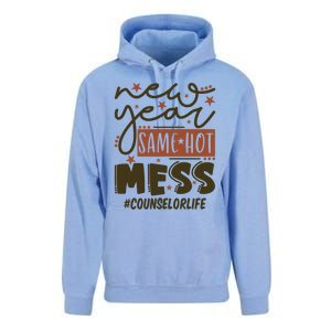 New Year Same Hot Mess Counselor Life Gift Unisex Surf Hoodie