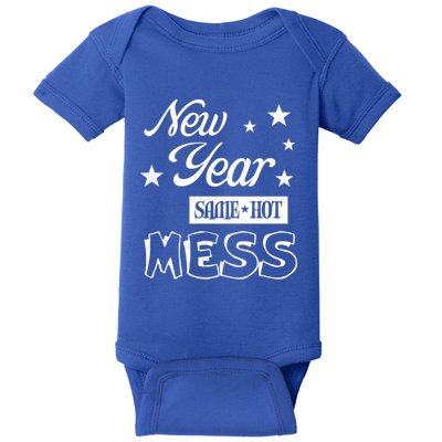 New Year Same Hot Mess Crazy Life Busy Mom Holiday Party Great Gift Baby Bodysuit
