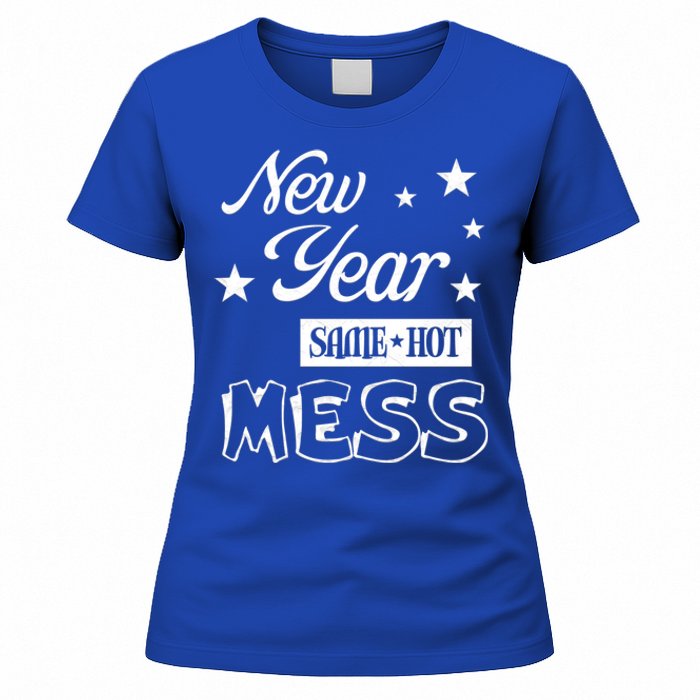 New Year Same Hot Mess Crazy Life Busy Mom Holiday Party Great Gift Women's T-Shirt