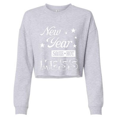 New Year Same Hot Mess Crazy Life Busy Mom Holiday Party Great Gift Cropped Pullover Crew