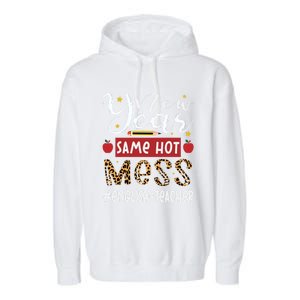 New Year Same Hot Mess English Teacher New Year Gift Garment-Dyed Fleece Hoodie