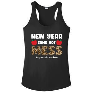 New Year Same Hot Mess Funny Spanish Teacher Gift Ladies PosiCharge Competitor Racerback Tank