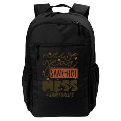 New Year Same Hot Mess Janitor Life Gift Backpack