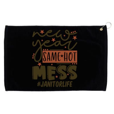 New Year Same Hot Mess Janitor Life Gift Grommeted Golf Towel