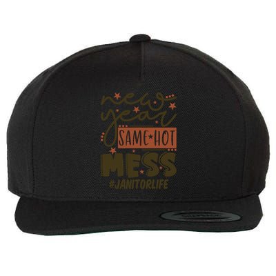 New Year Same Hot Mess Janitor Life Gift Wool Snapback Cap