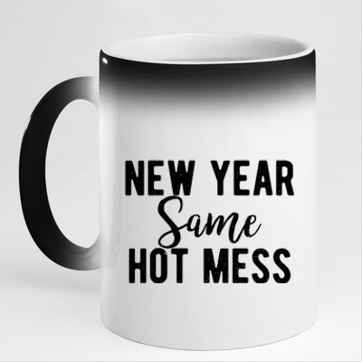 New Year Same Hot Mess Resolutions Workout Funny Party Funny Gift 11oz Black Color Changing Mug