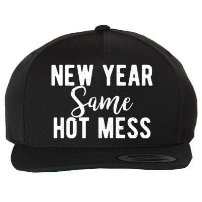 New Year Same Hot Mess Resolutions Workout Funny Party Funny Gift Wool Snapback Cap