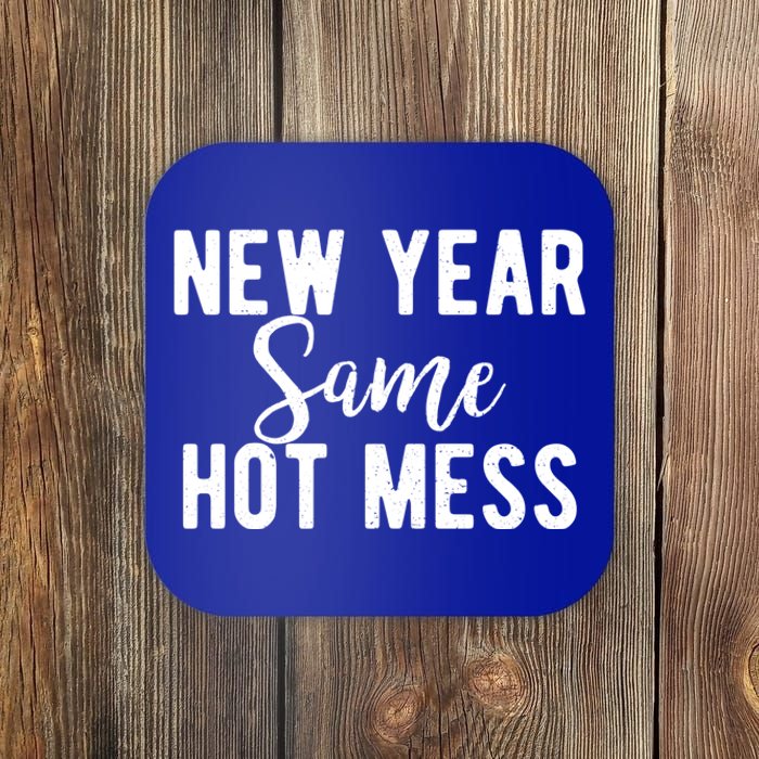 New Year Same Hot Mess Resolutions Workout Funny Party Funny Gift Coaster