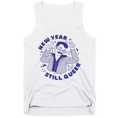 New Year Still Queer Funny LGBTQ Tank Top
