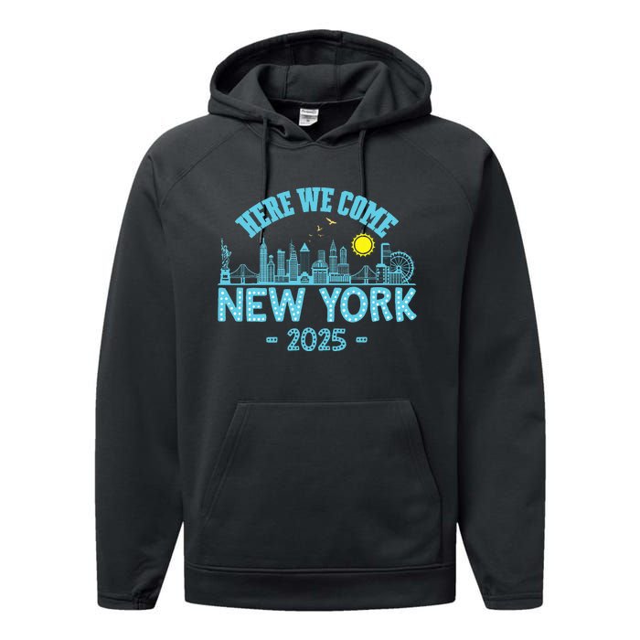 New York Trip 2025 Here We Come Matching Family Vacation Performance Fleece Hoodie