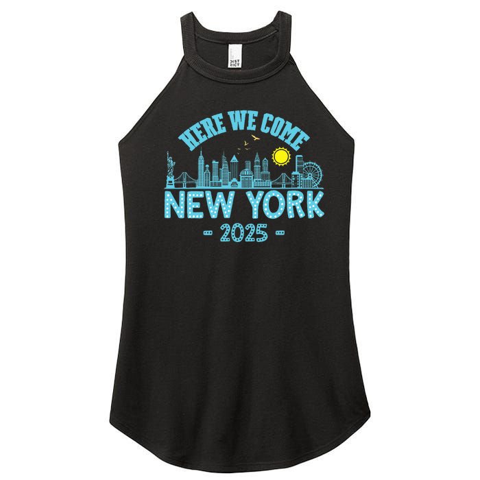 New York Trip 2025 Here We Come Matching Family Vacation Women's Perfect Tri Rocker Tank