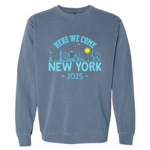 New York Trip 2025 Here We Come Matching Family Vacation Garment-Dyed Sweatshirt