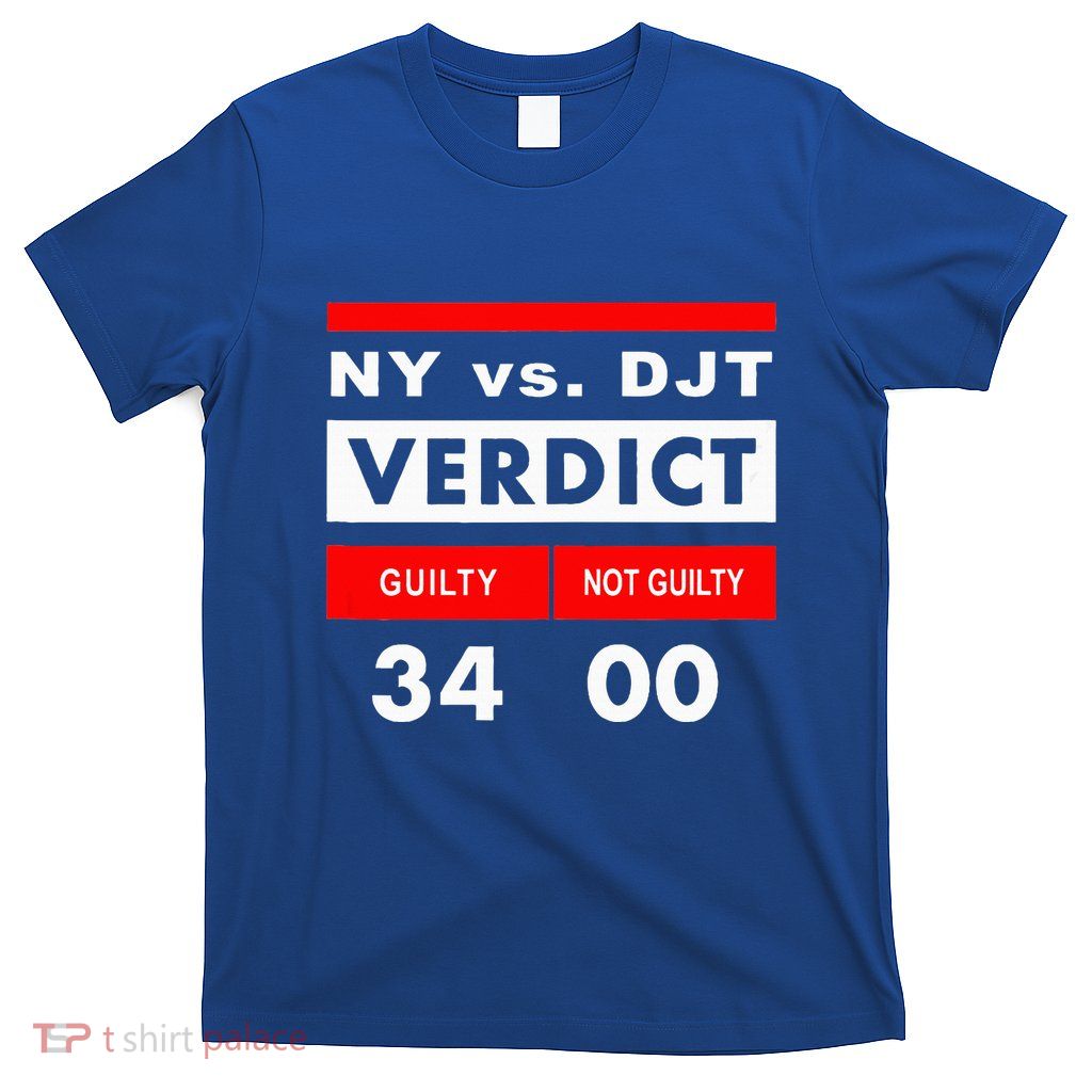 New York Versus Donald Trump Guilty 34 Counts T-Shirt
