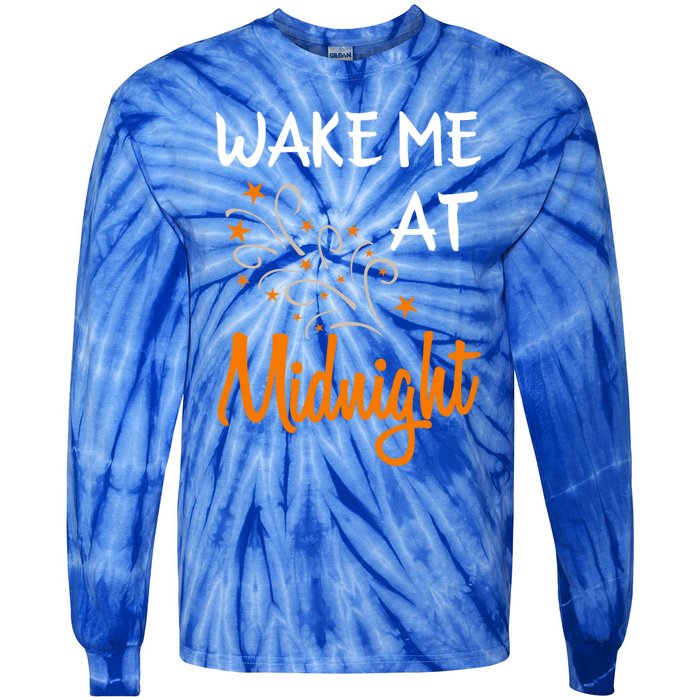 New Year Wake Me At Midnight 31st Night Happy New Years Eve Meaningful Gift Tie-Dye Long Sleeve Shirt