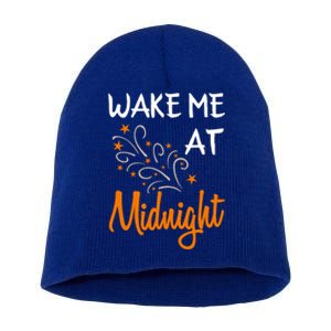 New Year Wake Me At Midnight 31st Night Happy New Years Eve Meaningful Gift Short Acrylic Beanie