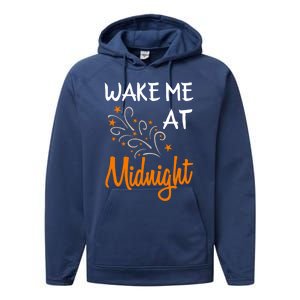 New Year Wake Me At Midnight 31st Night Happy New Years Eve Meaningful Gift Performance Fleece Hoodie