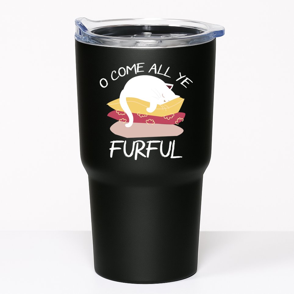 O Come All Ye Furful Tumbler