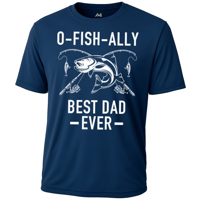 O-Fish-Ally Best Dad Ever Cooling Performance Crew T-Shirt