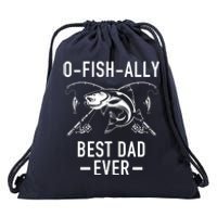 O-Fish-Ally Best Dad Ever Drawstring Bag