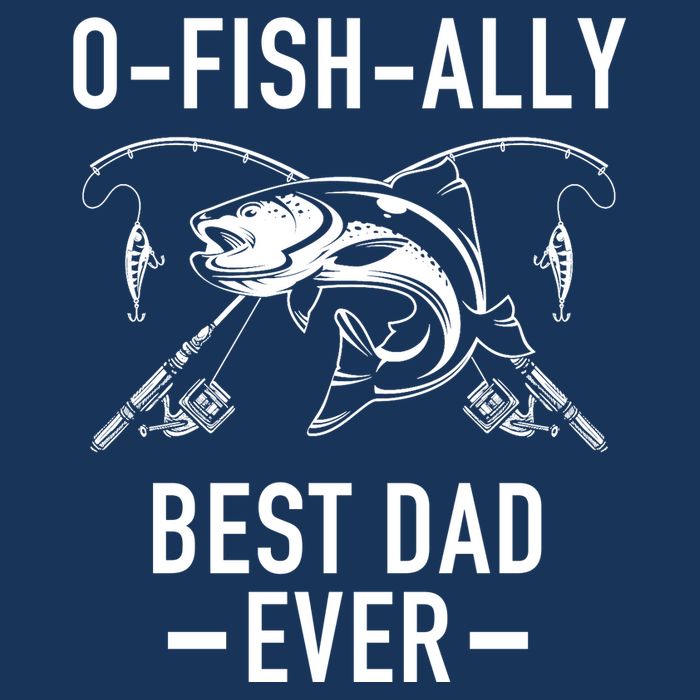O-Fish-Ally Best Dad Ever Poster