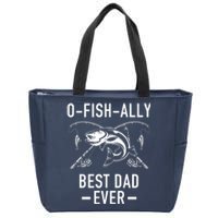 O-Fish-Ally Best Dad Ever Zip Tote Bag