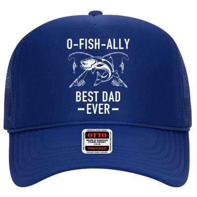 O-Fish-Ally Best Dad Ever High Crown Mesh Back Trucker Hat