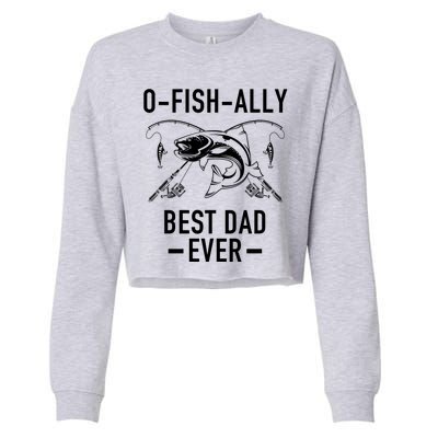 O-Fish-Ally Best Dad Ever Cropped Pullover Crew