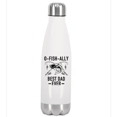 O-Fish-Ally Best Dad Ever Stainless Steel Insulated Water Bottle