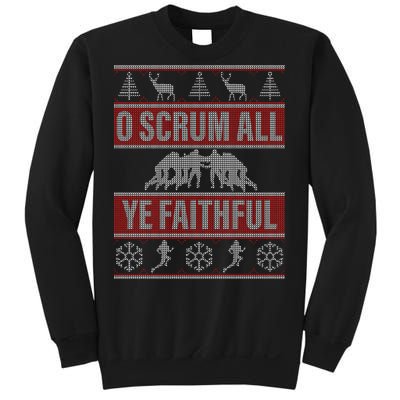 O Scrum All Ye Faithful Ugly Christmas Sweater Sweatshirt