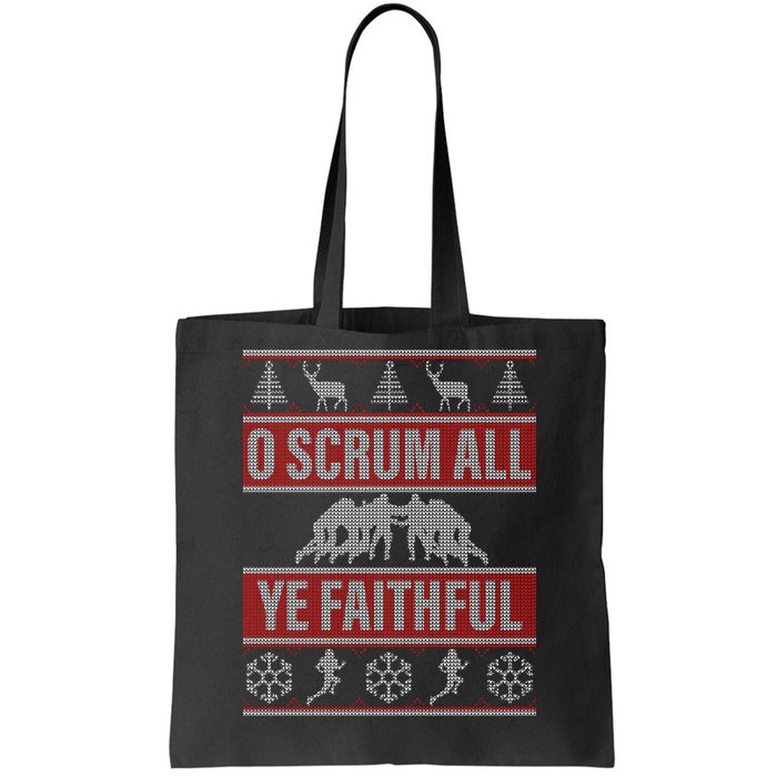 O Scrum All Ye Faithful Ugly Christmas Sweater Tote Bag