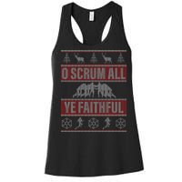 O Scrum All Ye Faithful Ugly Christmas Sweater Women's Racerback Tank