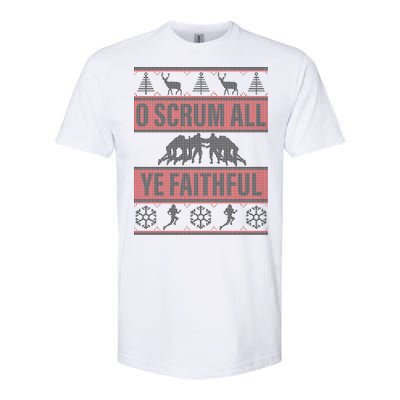 O Scrum All Ye Faithful Ugly Christmas Sweater Softstyle® CVC T-Shirt