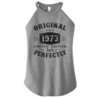 Original 1973 50 Years Old 50th Birthday Gifts Women’s Perfect Tri Rocker Tank