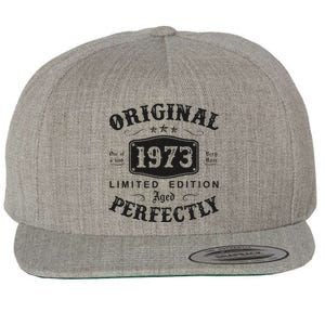 Original 1973 50 Years Old 50th Birthday Gifts Wool Snapback Cap