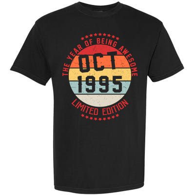 Oct 1995 Birthday The Year Of Being Awesome Gift Garment-Dyed Heavyweight T-Shirt