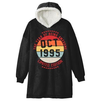 Oct 1995 Birthday The Year Of Being Awesome Gift Hooded Wearable Blanket