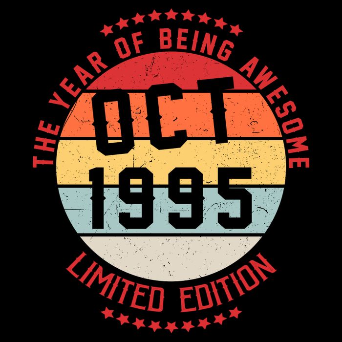Oct 1995 Birthday The Year Of Being Awesome Gift Magnet