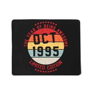 Oct 1995 Birthday The Year Of Being Awesome Gift Mousepad