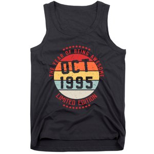 Oct 1995 Birthday The Year Of Being Awesome Gift Tank Top