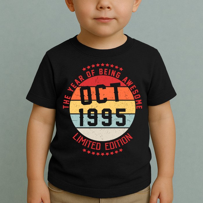 Oct 1995 Birthday The Year Of Being Awesome Gift Toddler T-Shirt