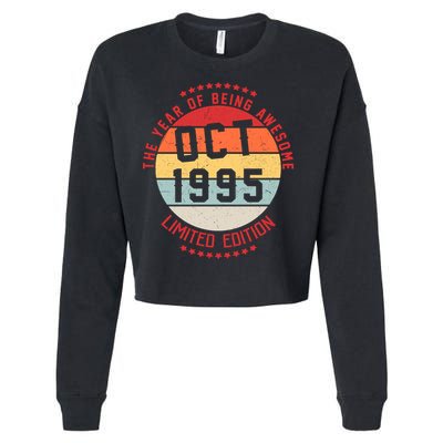 Oct 1995 Birthday The Year Of Being Awesome Gift Cropped Pullover Crew