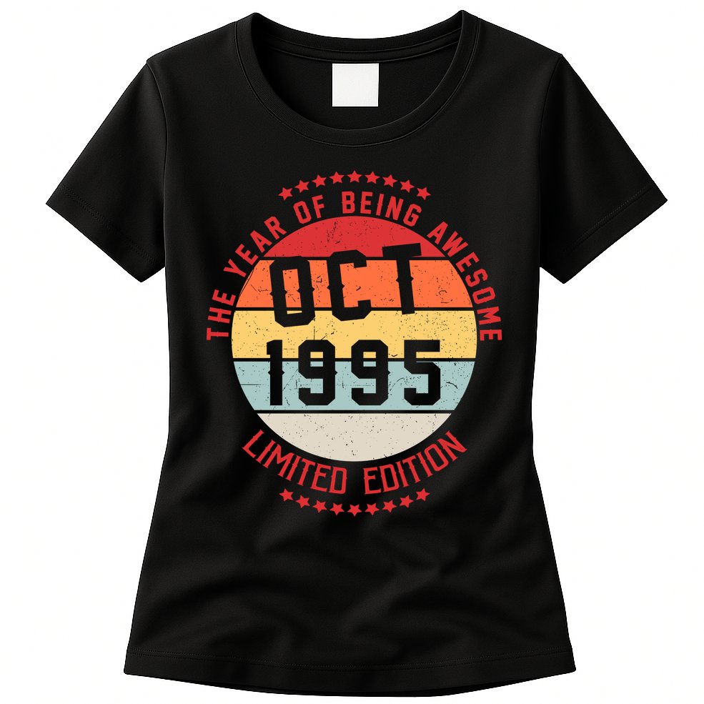 Oct 1995 Birthday The Year Of Being Awesome Gift Womens T-Shirt