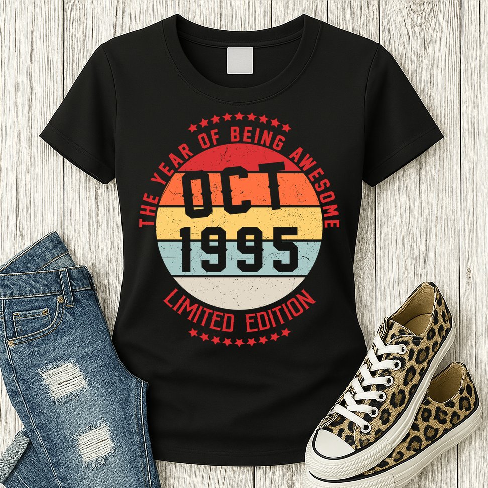 Oct 1995 Birthday The Year Of Being Awesome Gift Womens T-Shirt