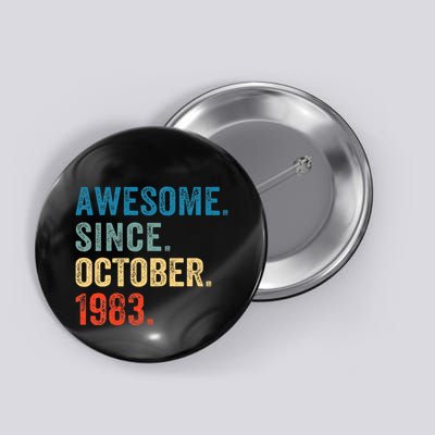 October 1983 Celebrating 40 Years old birthday Button