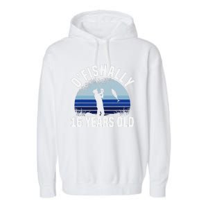 Ofishally 16 Years Old Fisherman 16th Birthday Fishing Garment-Dyed Fleece Hoodie