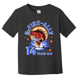 OFishAlly 14 Years Oldns 14th Birthday Fishing Toddler T-Shirt