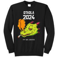 Otaola 2024 Hay Que Joderse Funny Dragon Marijuana Legal Sweatshirt