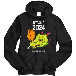 Otaola 2024 Hay Que Joderse Funny Dragon Marijuana Legal Tie Dye Hoodie