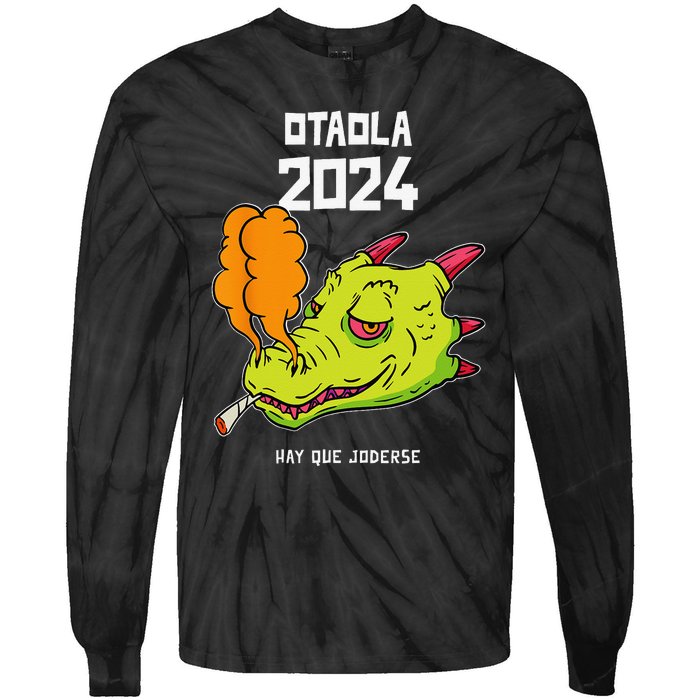 Otaola 2024 Hay Que Joderse Funny Dragon Marijuana Legal Tie-Dye Long Sleeve Shirt