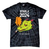 Otaola 2024 Hay Que Joderse Funny Dragon Marijuana Legal Tie-Dye T-Shirt